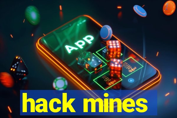 hack mines